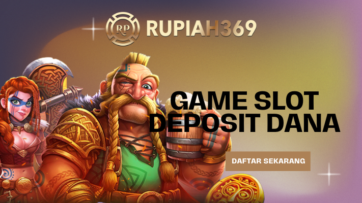 game slot deposit dana