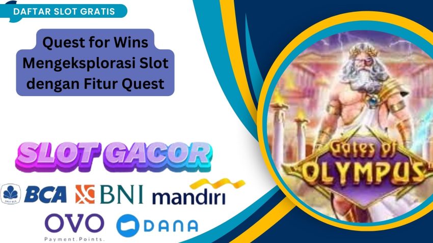 Sultan618 Quest for Wins Mengeksplorasi Game Fitur Quest