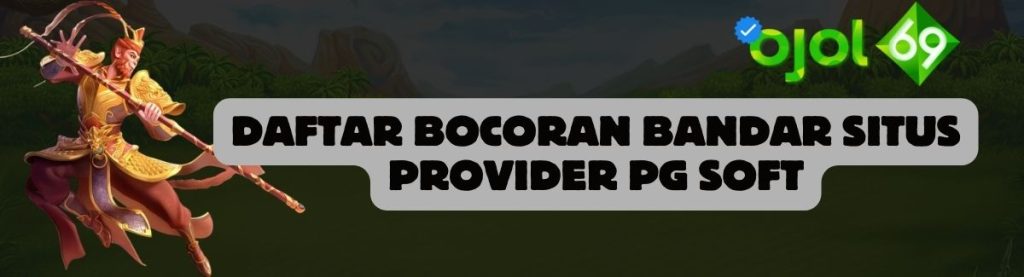 Daftar Bocoran Bandar OJOL69